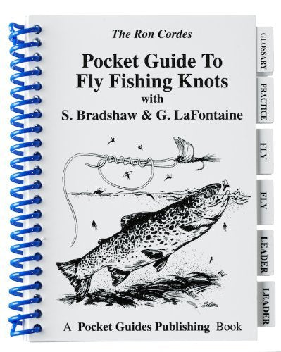 Pocket Guide To Fly Fishing Knots By S. Bradshaw & G. LaFontaine
